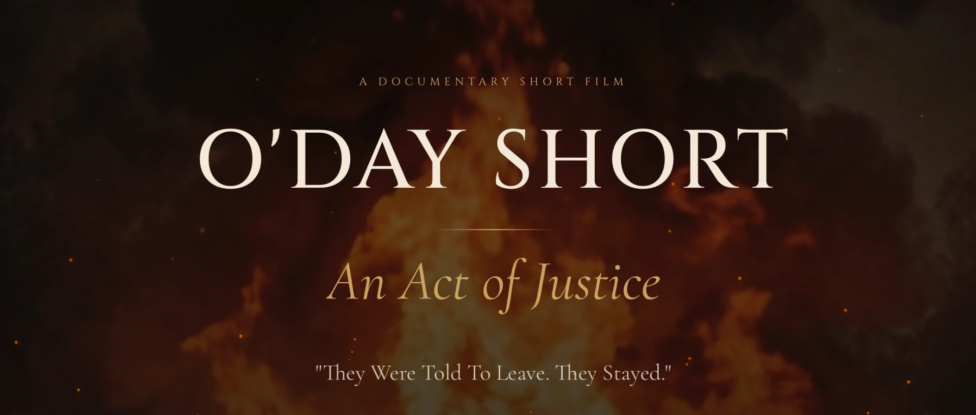 O’Day Short: An Act of Justice — documentary production with E'Ian West as Producer